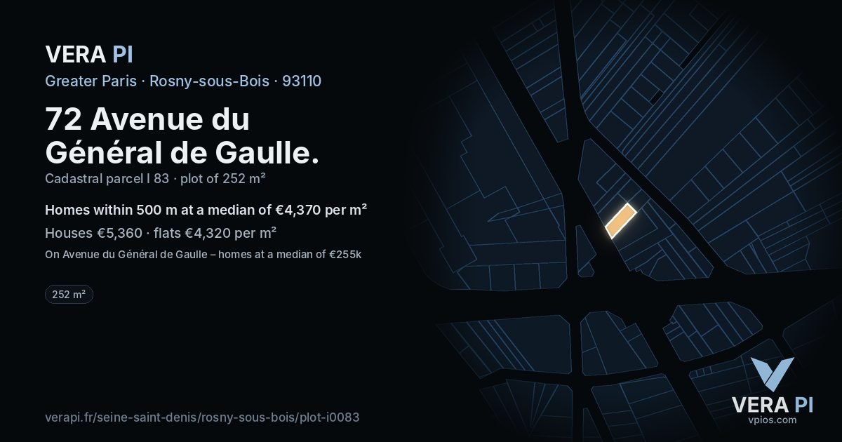 72 Avenue du Général de Gaulle, Rosny-sous-Bois at night – the plot lit, the parcels around coloured by the prices near them