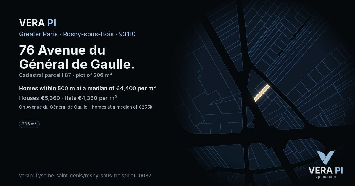 76 Avenue du Général de Gaulle, Rosny-sous-Bois at night – the plot lit, the parcels around coloured by the prices near them