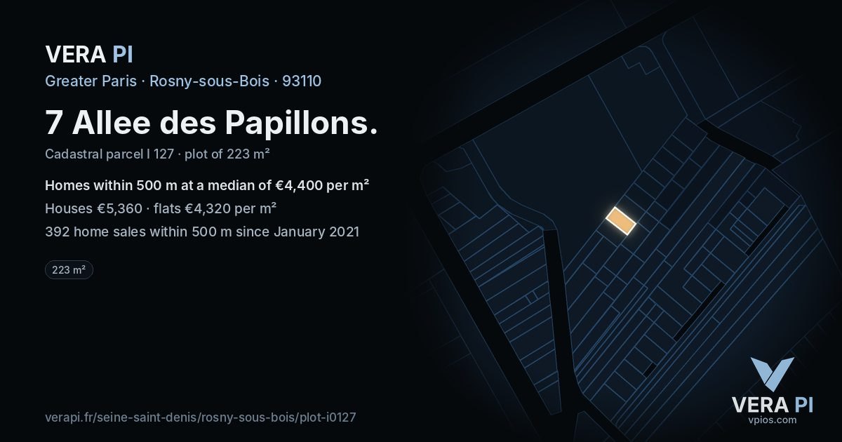 7 Allee des Papillons, Rosny-sous-Bois at night – the plot lit, the parcels around coloured by the prices near them