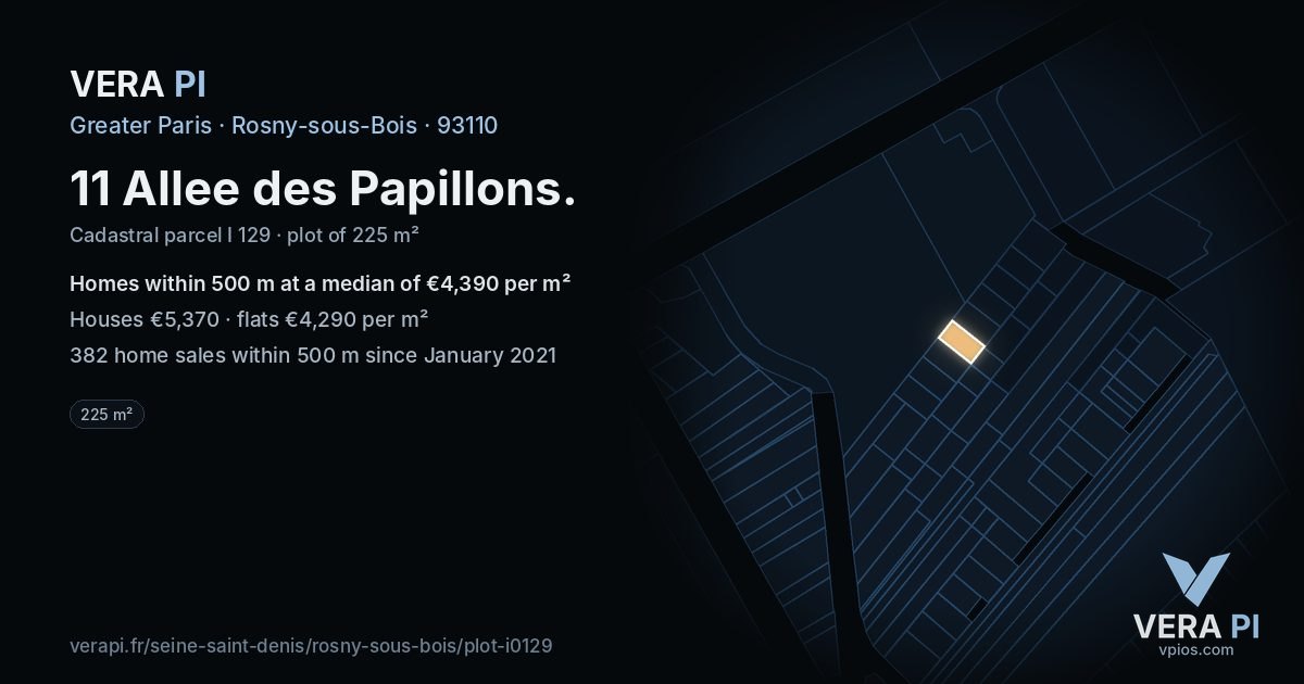 11 Allee des Papillons, Rosny-sous-Bois at night – the plot lit, the parcels around coloured by the prices near them
