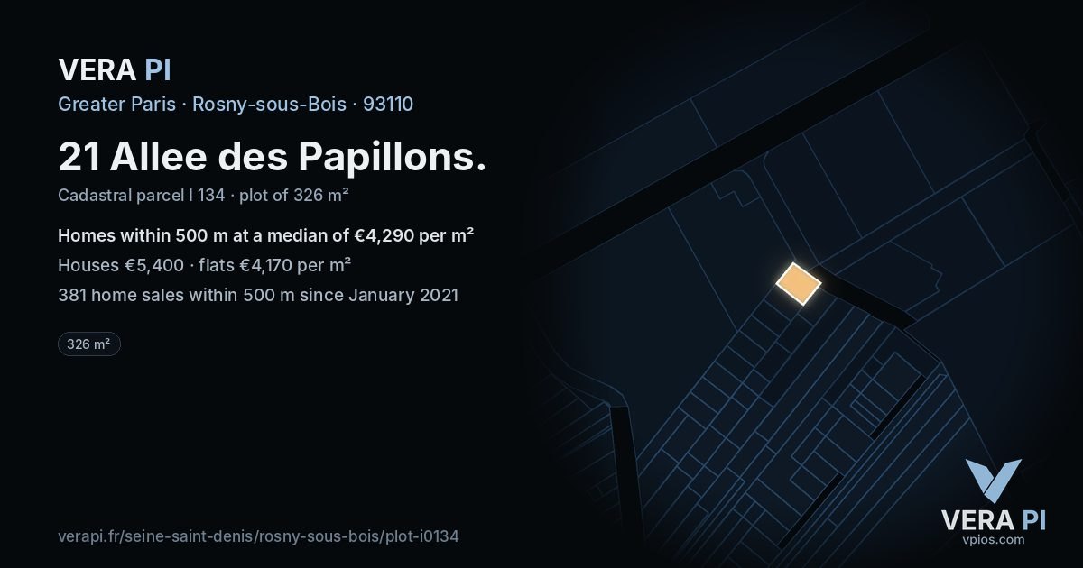 21 Allee des Papillons, Rosny-sous-Bois at night – the plot lit, the parcels around coloured by the prices near them