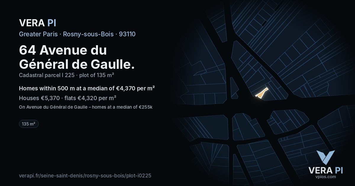64 Avenue du Général de Gaulle, Rosny-sous-Bois at night – the plot lit, the parcels around coloured by the prices near them