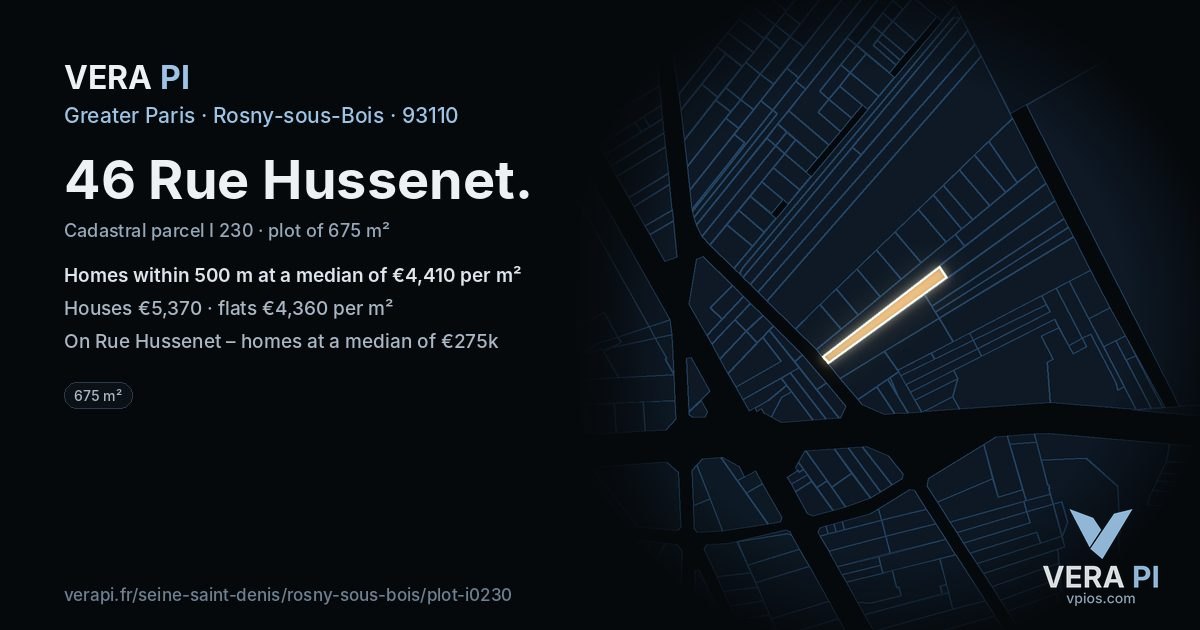 46 Rue Hussenet, Rosny-sous-Bois at night – the plot lit, the parcels around coloured by the prices near them