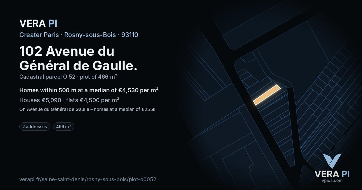 102 Avenue du Général de Gaulle, Rosny-sous-Bois at night – the plot lit, the parcels around coloured by the prices near them