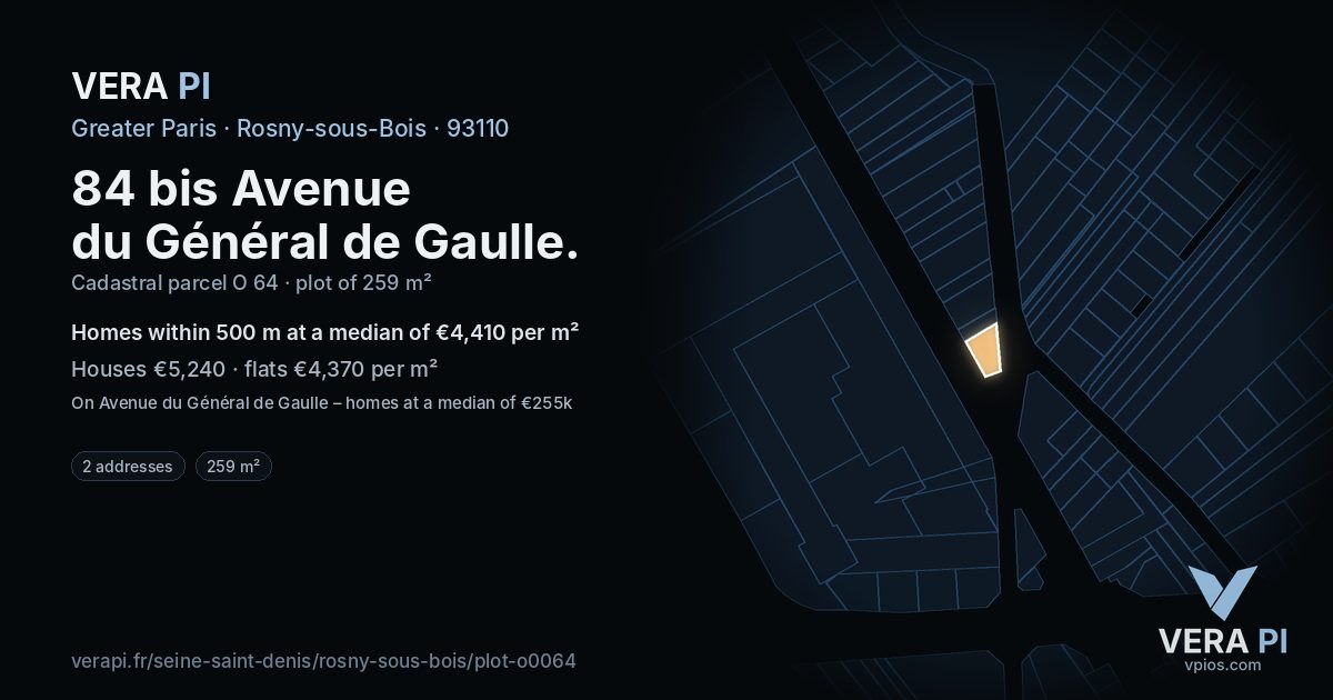 84 bis Avenue du Général de Gaulle, Rosny-sous-Bois at night – the plot lit, the parcels around coloured by the prices near them