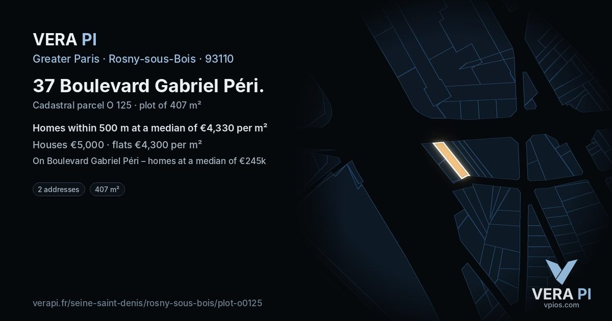 37 Boulevard Gabriel Péri, Rosny-sous-Bois at night – the plot lit, the parcels around coloured by the prices near them