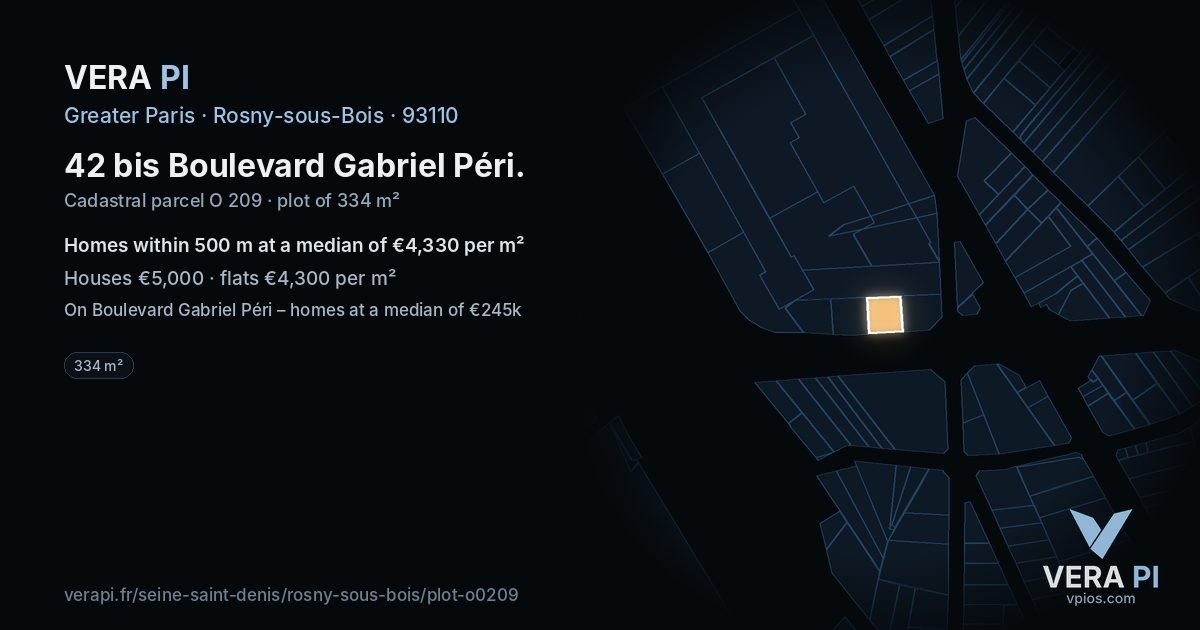 42 bis Boulevard Gabriel Péri, Rosny-sous-Bois at night – the plot lit, the parcels around coloured by the prices near them
