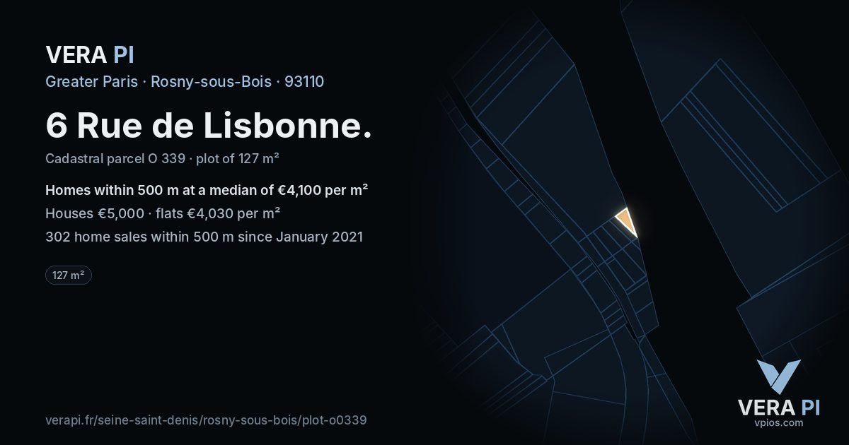 6 Rue de Lisbonne, Rosny-sous-Bois at night – the plot lit, the parcels around coloured by the prices near them