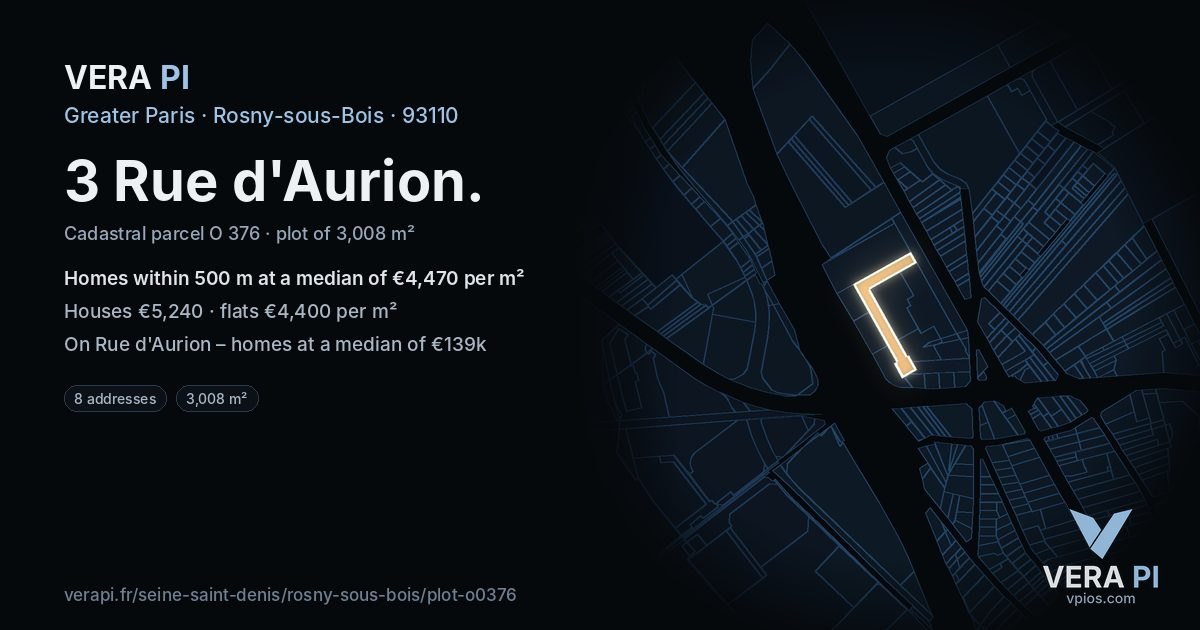 3 Rue d'Aurion, Rosny-sous-Bois at night – the plot lit, the parcels around coloured by the prices near them