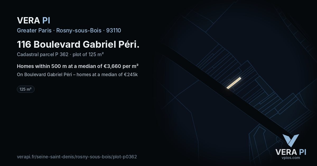 116 Boulevard Gabriel Péri, Rosny-sous-Bois at night – the plot lit, the parcels around coloured by the prices near them