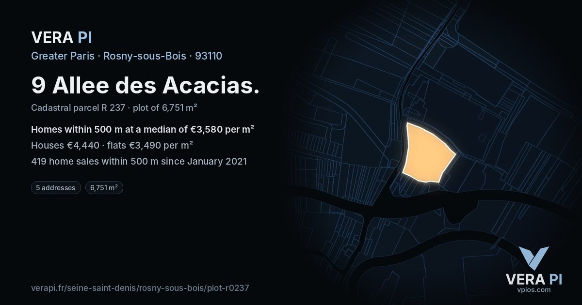 9 Allee des Acacias, Rosny-sous-Bois at night – the plot lit, the parcels around coloured by the prices near them