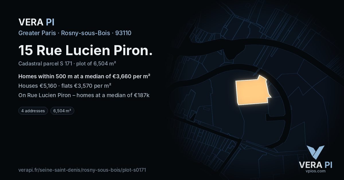 15 Rue Lucien Piron, Rosny-sous-Bois at night – the plot lit, the parcels around coloured by the prices near them