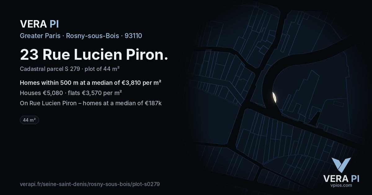 23 Rue Lucien Piron, Rosny-sous-Bois at night – the plot lit, the parcels around coloured by the prices near them