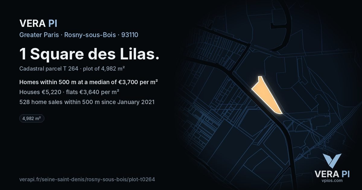 1 Square des Lilas, Rosny-sous-Bois at night – the plot lit, the parcels around coloured by the prices near them