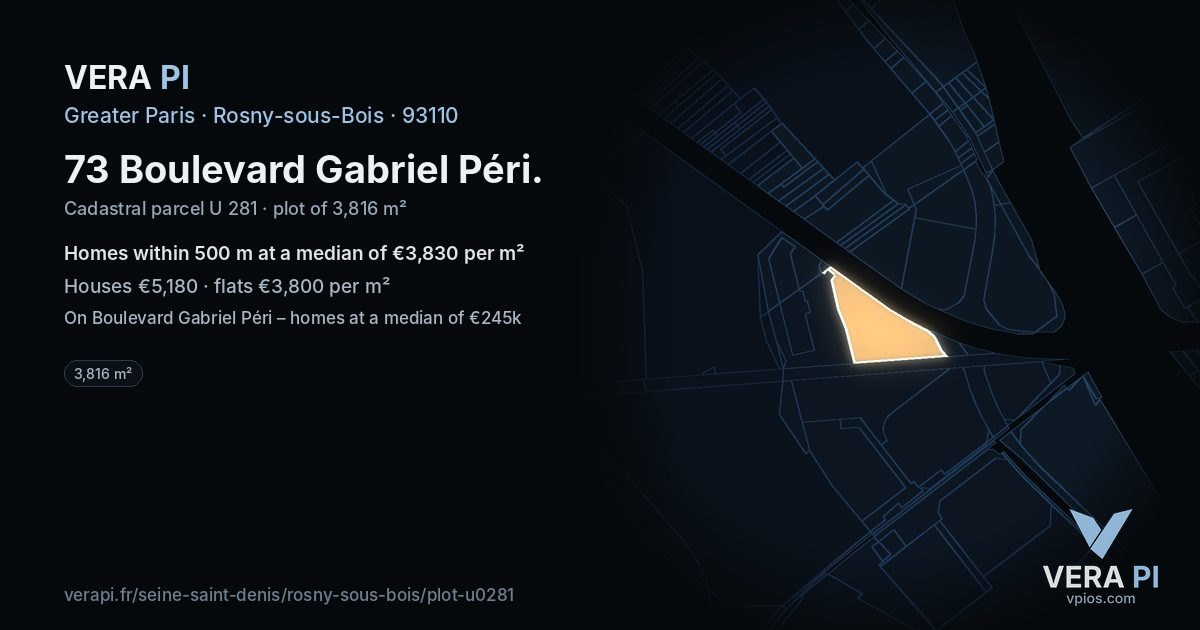 73 Boulevard Gabriel Péri, Rosny-sous-Bois at night – the plot lit, the parcels around coloured by the prices near them
