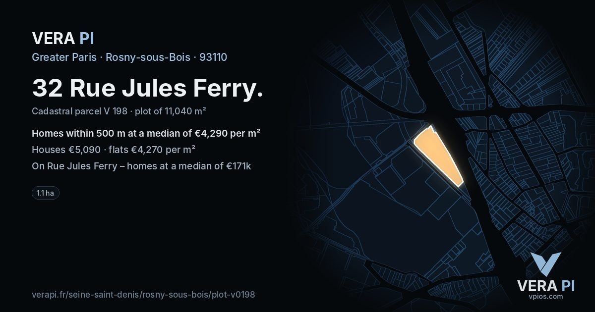 32 Rue Jules Ferry, Rosny-sous-Bois at night – the plot lit, the parcels around coloured by the prices near them