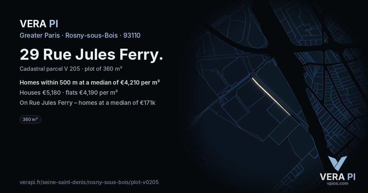 29 Rue Jules Ferry, Rosny-sous-Bois at night – the plot lit, the parcels around coloured by the prices near them