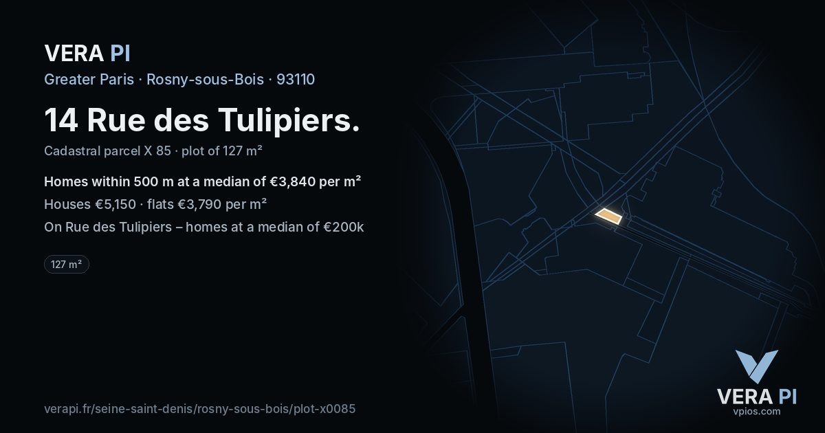 14 Rue des Tulipiers, Rosny-sous-Bois at night – the plot lit, the parcels around coloured by the prices near them