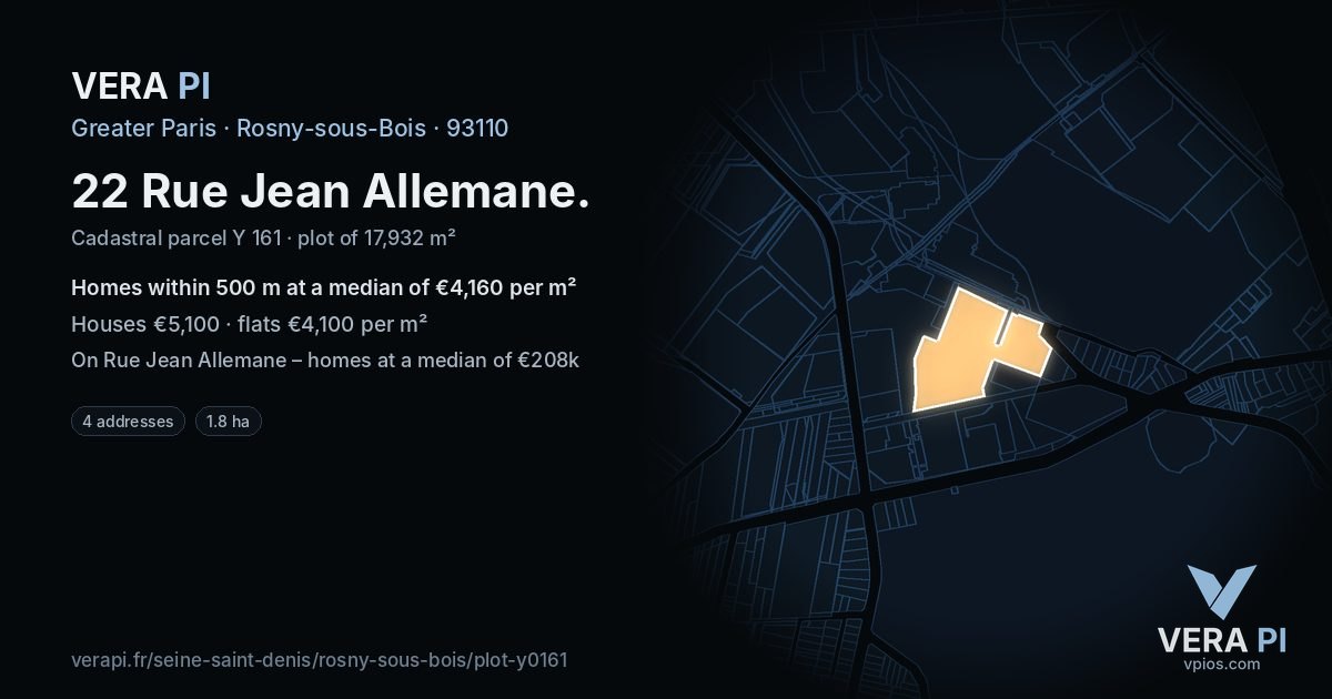 22 Rue Jean Allemane, Rosny-sous-Bois at night – the plot lit, the parcels around coloured by the prices near them