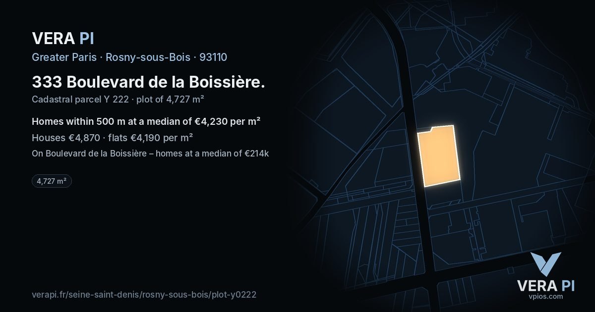 333 Boulevard de la Boissière, Rosny-sous-Bois at night – the plot lit, the parcels around coloured by the prices near them