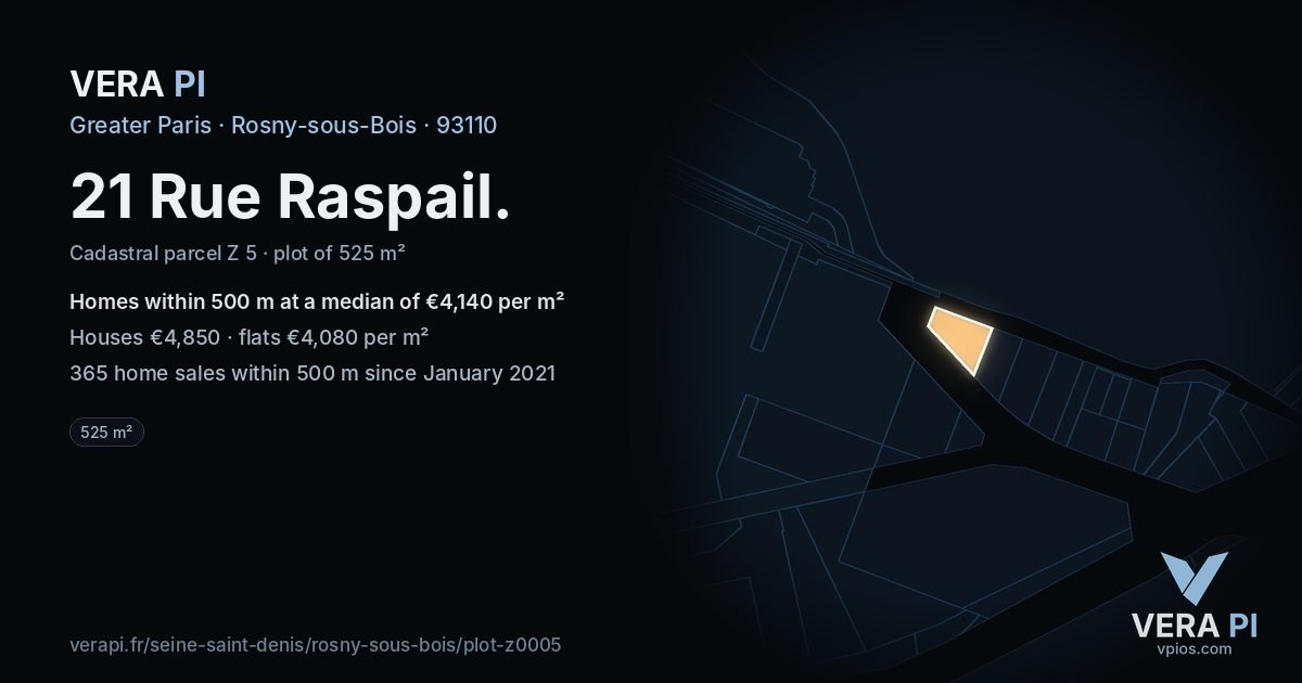 21 Rue Raspail, Rosny-sous-Bois at night – the plot lit, the parcels around coloured by the prices near them