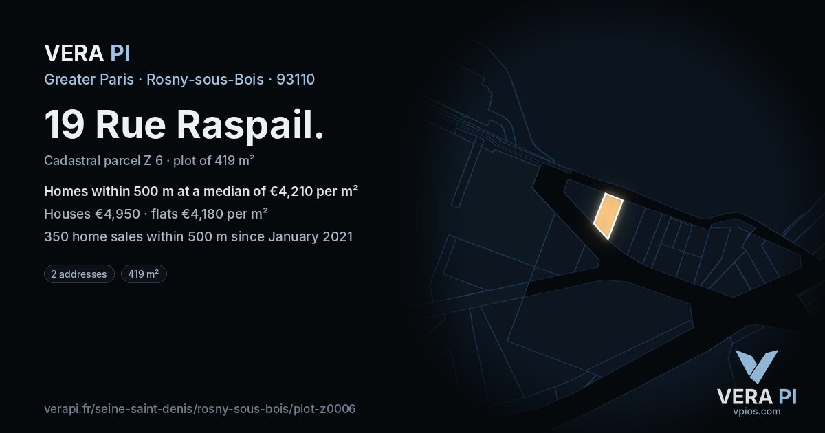 19 Rue Raspail, Rosny-sous-Bois at night – the plot lit, the parcels around coloured by the prices near them