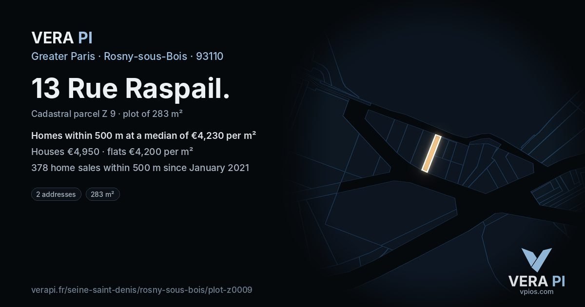 13 Rue Raspail, Rosny-sous-Bois at night – the plot lit, the parcels around coloured by the prices near them