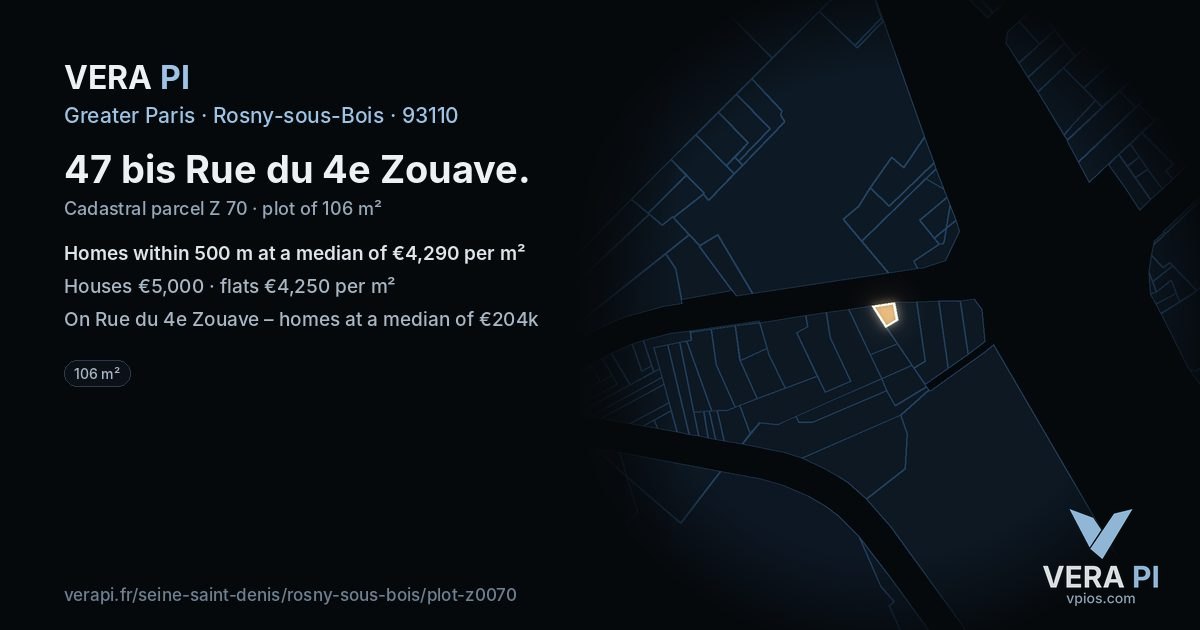 47 bis Rue du 4e Zouave, Rosny-sous-Bois at night – the plot lit, the parcels around coloured by the prices near them