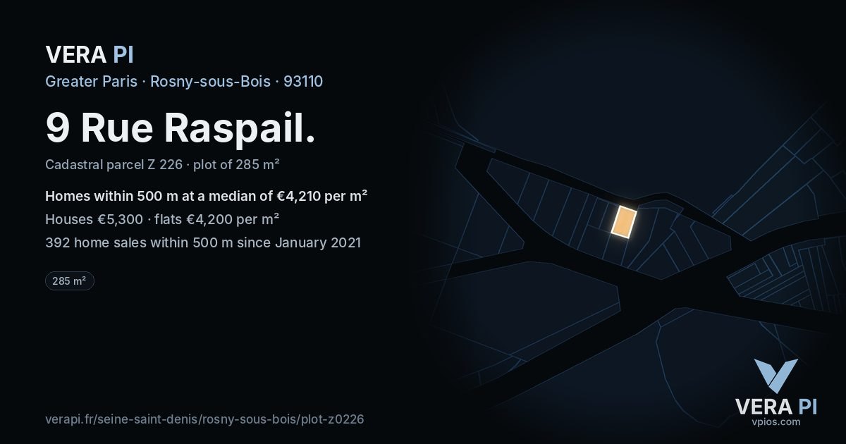 9 Rue Raspail, Rosny-sous-Bois at night – the plot lit, the parcels around coloured by the prices near them