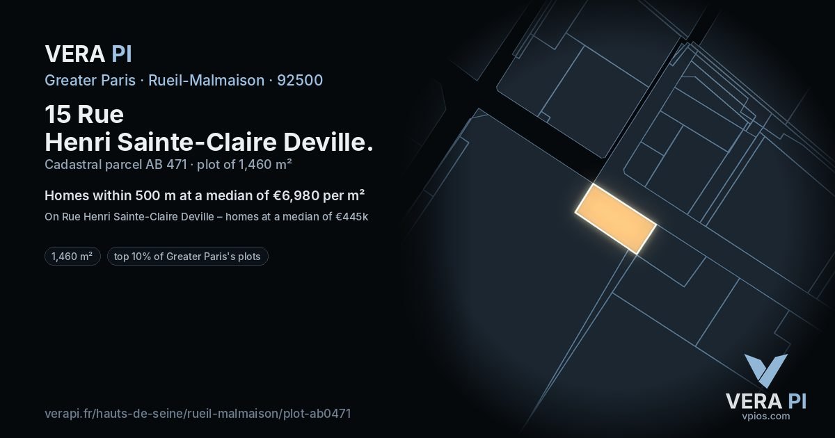 15 Rue Henri Sainte-Claire Deville, Rueil-Malmaison at night – the plot lit, the parcels around coloured by the prices near them