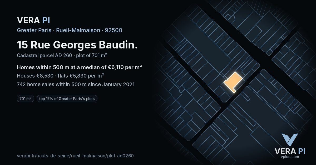 15 Rue Georges Baudin, Rueil-Malmaison at night – the plot lit, the parcels around coloured by the prices near them