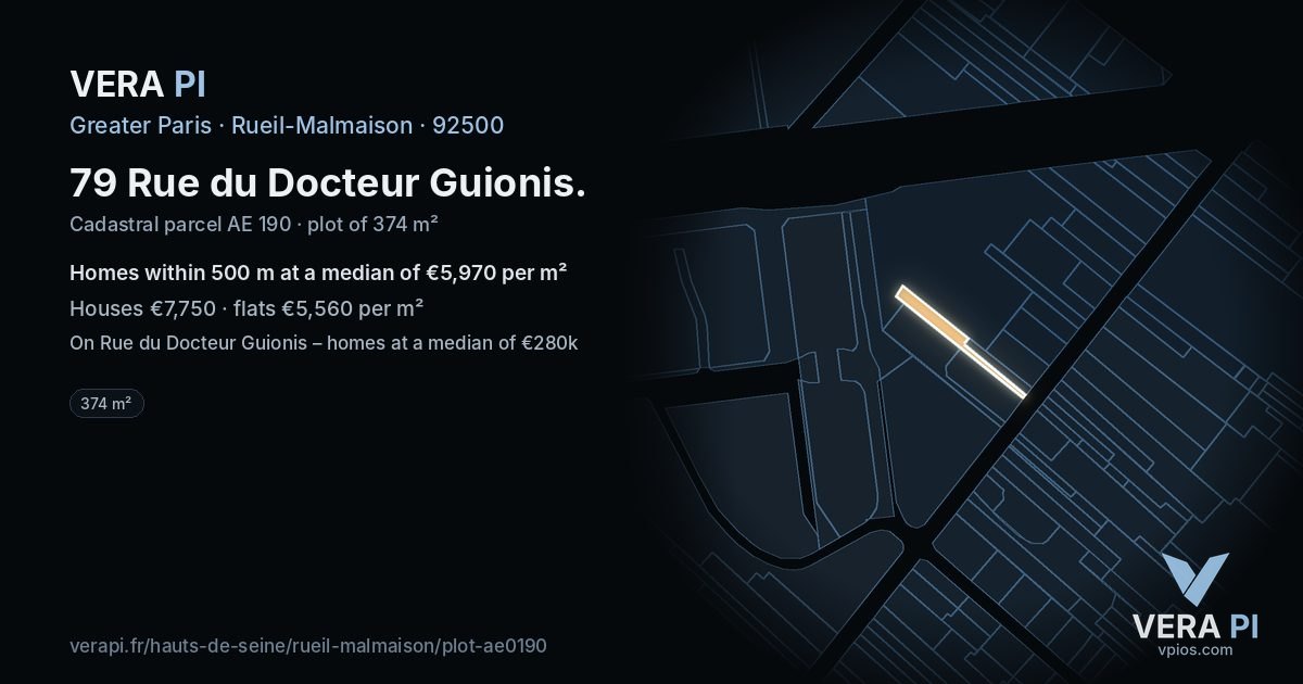 79 Rue du Docteur Guionis, Rueil-Malmaison at night – the plot lit, the parcels around coloured by the prices near them