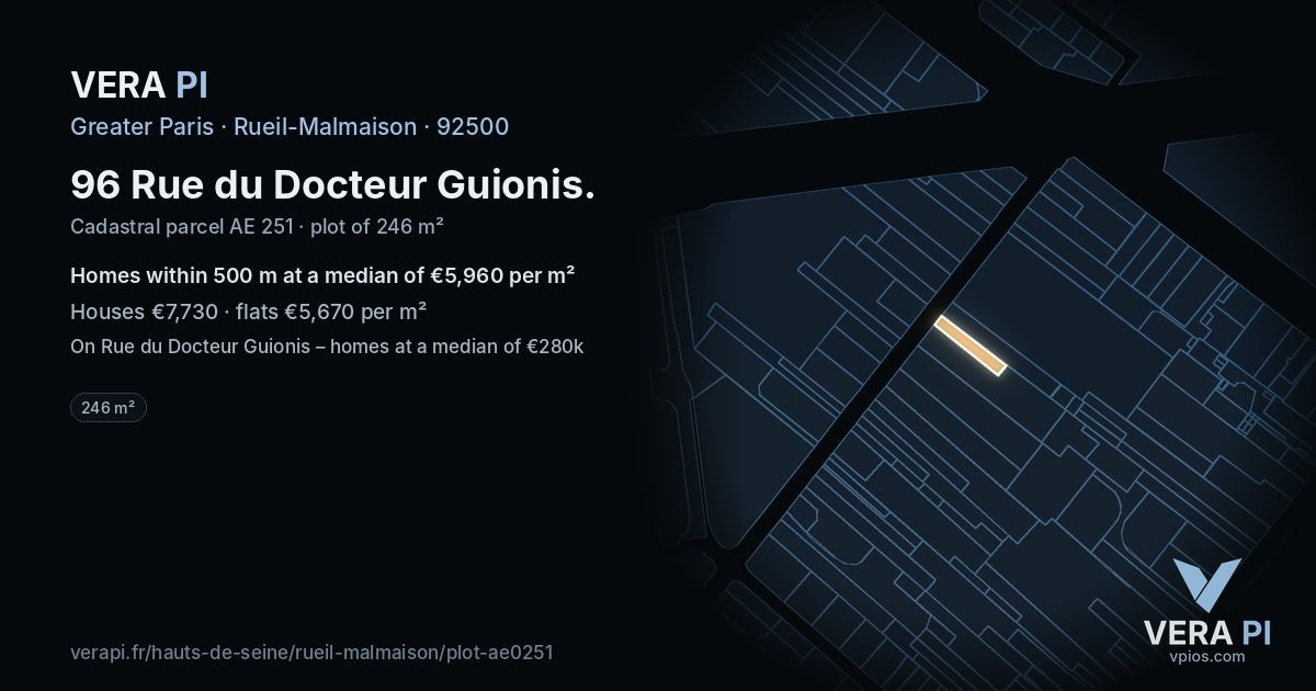 96 Rue du Docteur Guionis, Rueil-Malmaison at night – the plot lit, the parcels around coloured by the prices near them