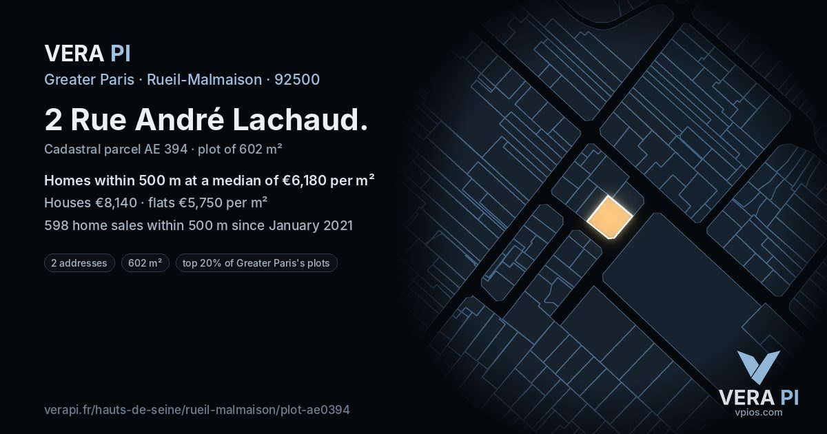 2 Rue André Lachaud, Rueil-Malmaison at night – the plot lit, the parcels around coloured by the prices near them