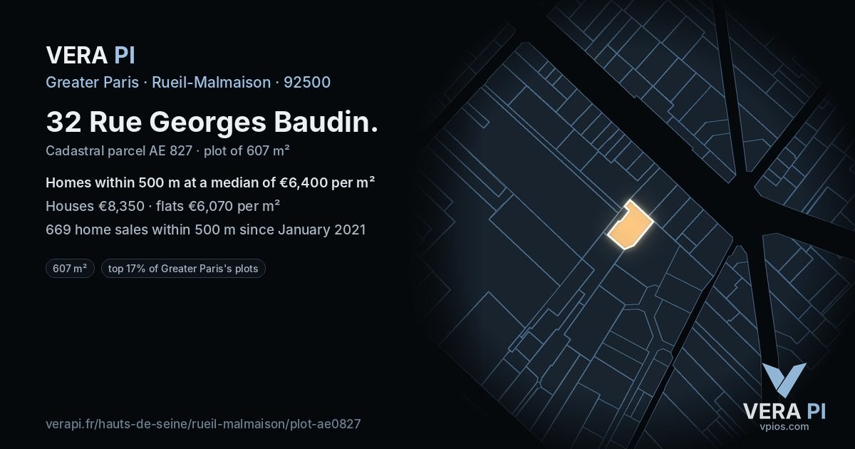 32 Rue Georges Baudin, Rueil-Malmaison at night – the plot lit, the parcels around coloured by the prices near them