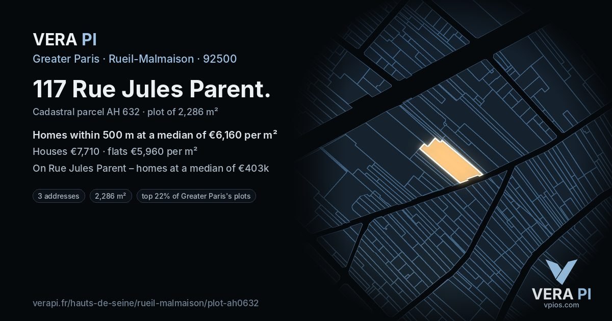 117 Rue Jules Parent, Rueil-Malmaison at night – the plot lit, the parcels around coloured by the prices near them