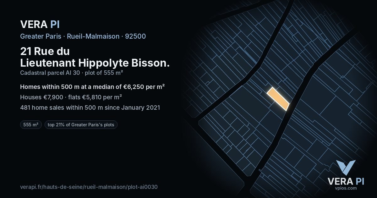 21 Rue du Lieutenant Hippolyte Bisson, Rueil-Malmaison at night – the plot lit, the parcels around coloured by the prices near them