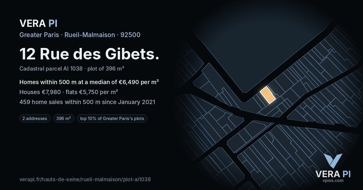 12 Rue des Gibets, Rueil-Malmaison at night – the plot lit, the parcels around coloured by the prices near them