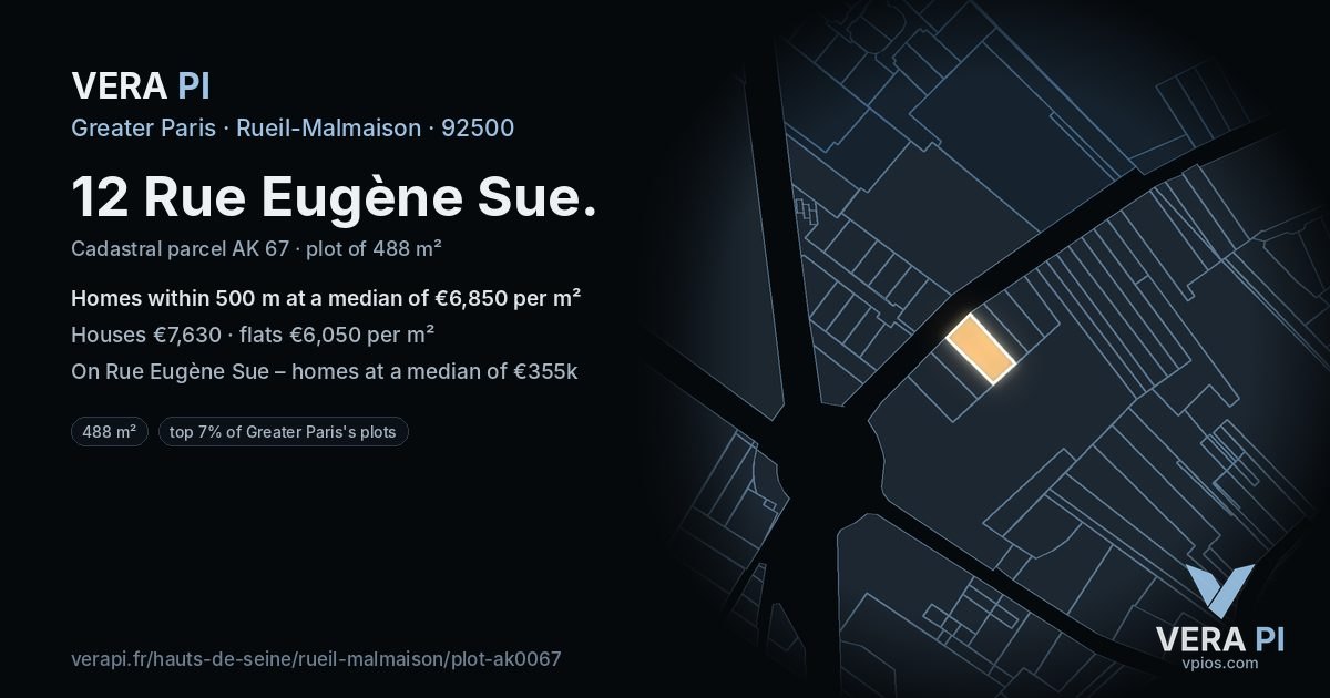 12 Rue Eugène Sue, Rueil-Malmaison at night – the plot lit, the parcels around coloured by the prices near them