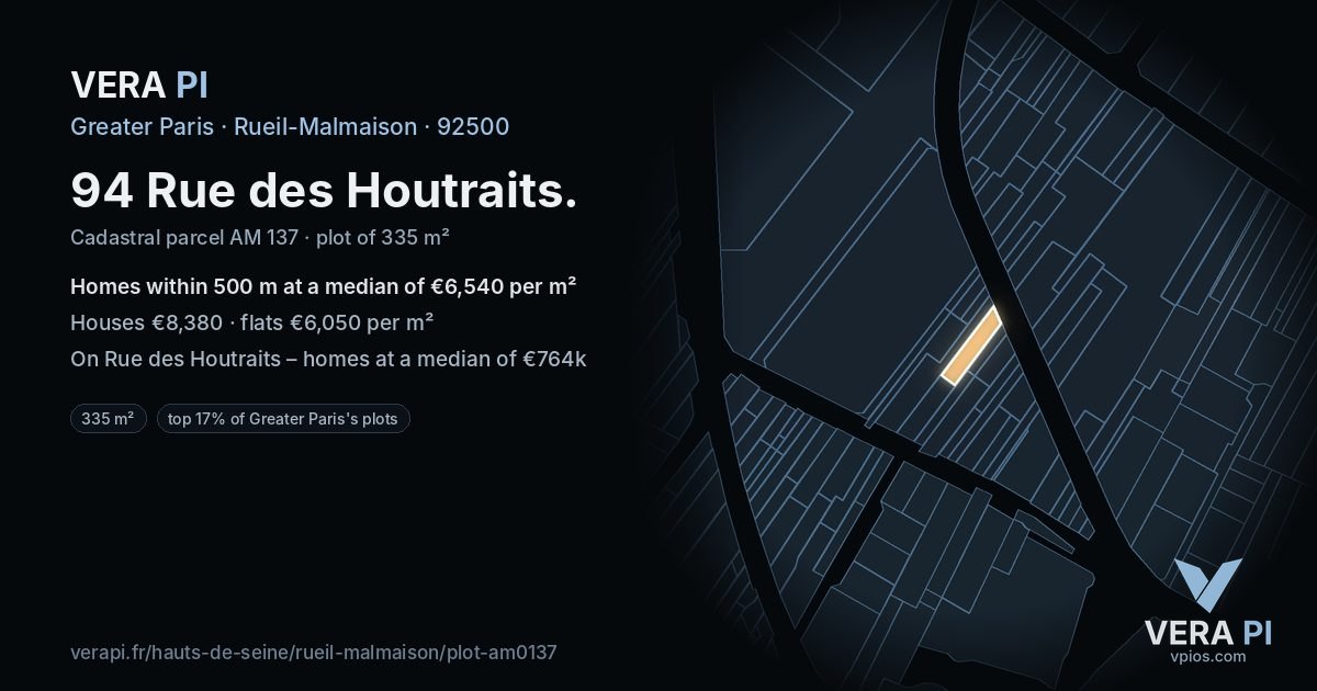 94 Rue des Houtraits, Rueil-Malmaison at night – the plot lit, the parcels around coloured by the prices near them