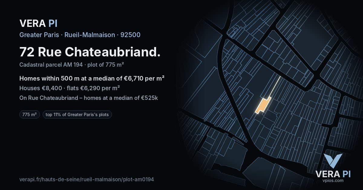 72 Rue Chateaubriand, Rueil-Malmaison at night – the plot lit, the parcels around coloured by the prices near them