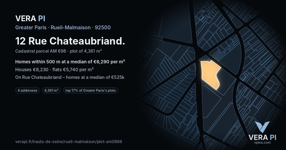 12 Rue Chateaubriand, Rueil-Malmaison at night – the plot lit, the parcels around coloured by the prices near them