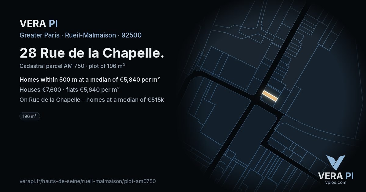 28 Rue de la Chapelle, Rueil-Malmaison at night – the plot lit, the parcels around coloured by the prices near them