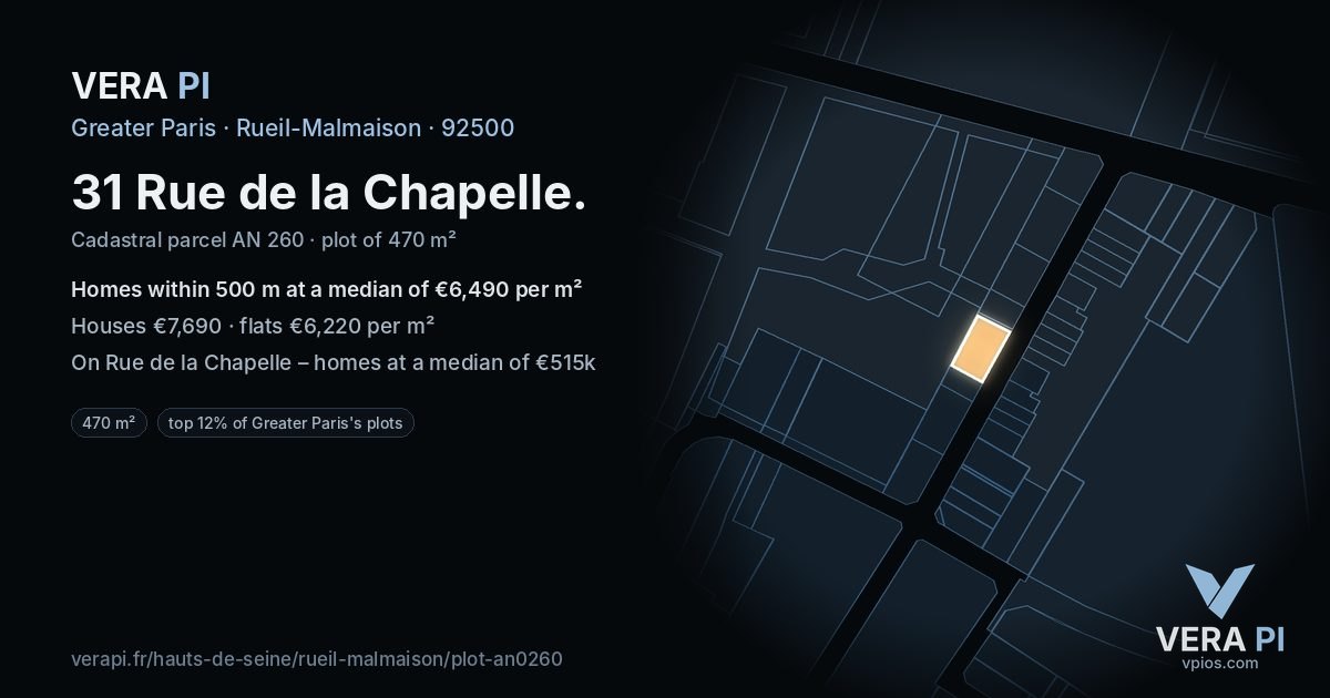 31 Rue de la Chapelle, Rueil-Malmaison at night – the plot lit, the parcels around coloured by the prices near them