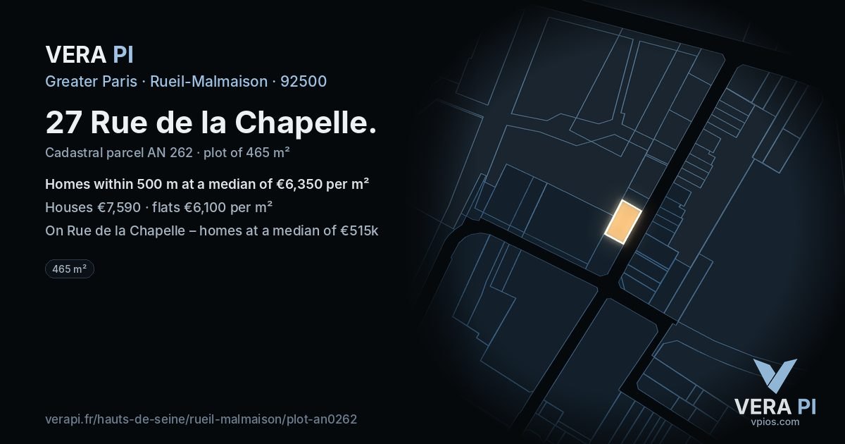 27 Rue de la Chapelle, Rueil-Malmaison at night – the plot lit, the parcels around coloured by the prices near them