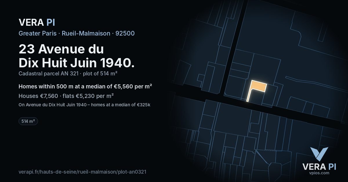 23 Avenue du Dix Huit Juin 1940, Rueil-Malmaison at night – the plot lit, the parcels around coloured by the prices near them