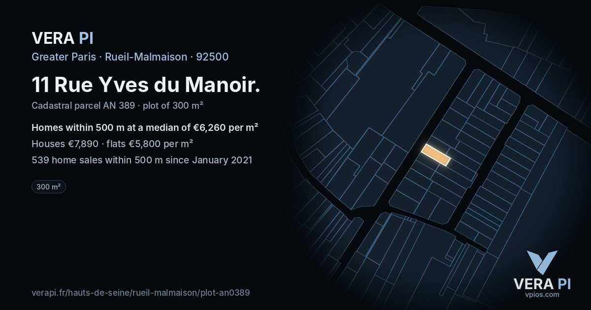 11 Rue Yves du Manoir, Rueil-Malmaison at night – the plot lit, the parcels around coloured by the prices near them