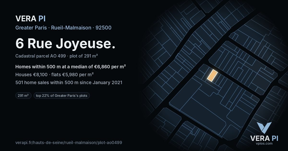 6 Rue Joyeuse, Rueil-Malmaison at night – the plot lit, the parcels around coloured by the prices near them
