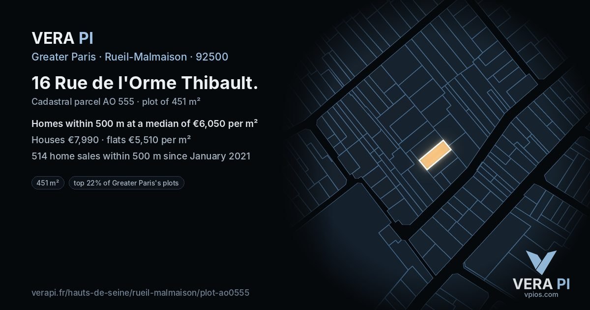 16 Rue de l'Orme Thibault, Rueil-Malmaison at night – the plot lit, the parcels around coloured by the prices near them