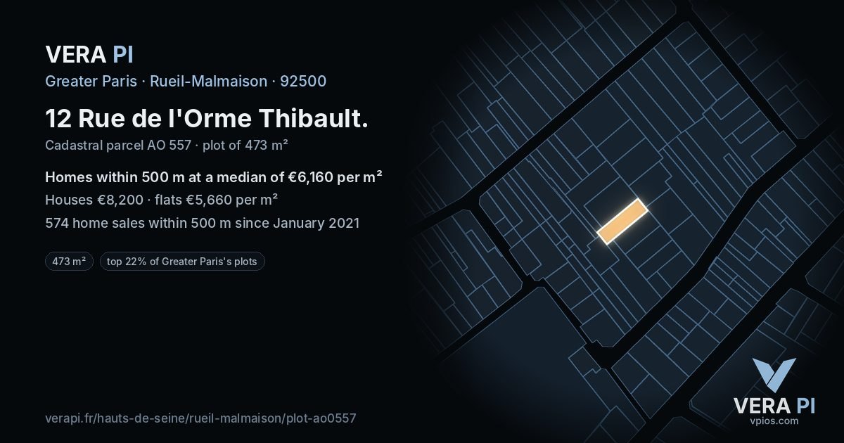 12 Rue de l'Orme Thibault, Rueil-Malmaison at night – the plot lit, the parcels around coloured by the prices near them